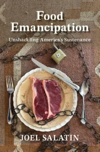 Food Emancipation: Unshackling America’s Sustenance book cover